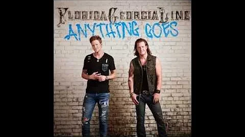 Florida Georgia Line - Anything Goes (audio)