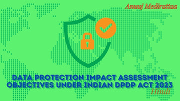 Data Protection Impact Assessment Under Indian DPDP Act 2023,Hindi Edition
