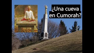 Los relatos de la cueva en el Cerro de Cumorah donde José Smith devolvió las planchas a Moroni