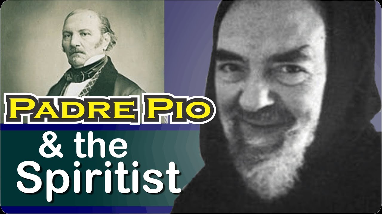 When the Spiritualist and the Occult Meet Padre Pio.