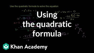 Example 2: Using the quadratic formula | Quadratic equations | Algebra I | Khan Academy