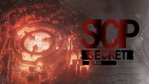 SCP Secret  Files Episode 4 (SCP-239)