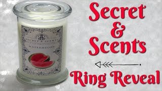 Secret & Scents Ring Reveal - Watermelon Candle!