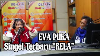 Eva Puka Singel Terbaru 'Rela'