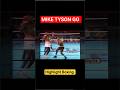 1 Minute Of Mike Tyson KO #miketyson #boxing #boxinghighlights #kickboxing #knockouts