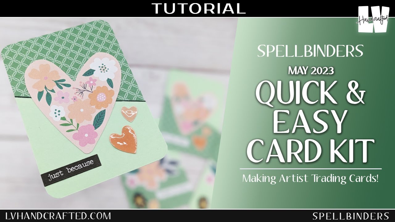 ATC's Featuring Spellbinders Quick & Easy Card Kit May 2023 - YouTube