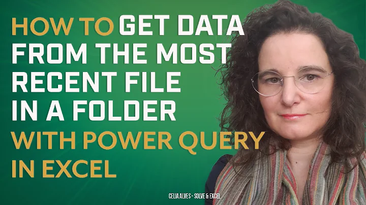 How to get data from the most recent file in a Folder with Power Query in Excel