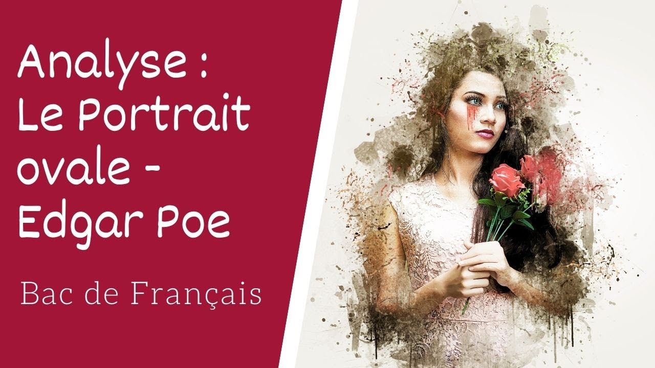 Analyse du Portrait ovale d'Edgar Poe - YouTube