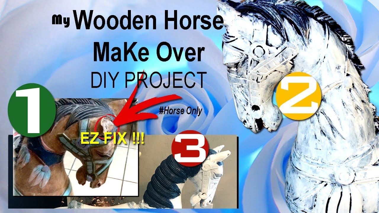 My Wooden Horse DIY Makeover Project YouTube