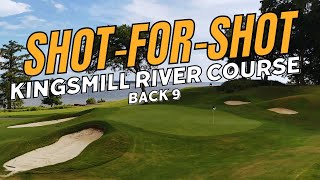 Kingsmill Resort River Course: Shot-for-Shot (Back 9)