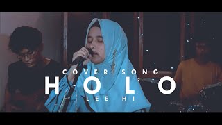 Lee Hi -- Holo || Cover by. Silma