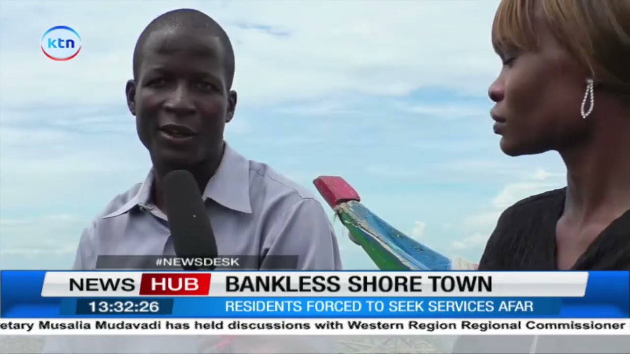 Bankless shore town:  Kendu Bay remains bankless forcing residents to seek services afar