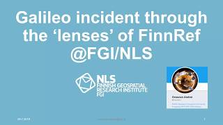 Galileo Incident July 2019 Through The Lenses Of Finnref At National Land Survey Of Finland