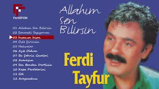 Ferdi Tayfur / Allahım Sen Bilirsin Full Albüm FerDİFON