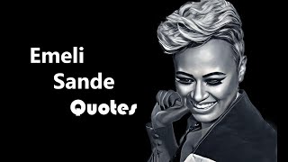 Emeli Sandé Quotes: The Soulful Soundtrack of Inspiration