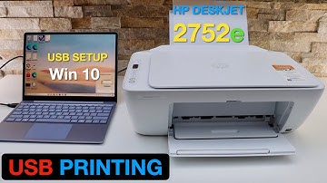 HP DeskJet 2752e Printing, USB Cable Setup, Wired Printing Test.