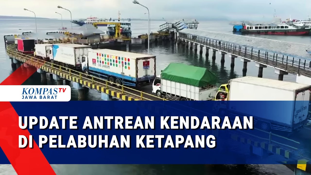 Visual Udara Macet Panjang di Pelabuhan Ketapang: Keluhan Sopir Truk, Hingga ASDP Tambah 26 Kapal