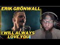 ERIK GRÖNWALL - I WILL ALWAYS LOVE YOU: EMOTIONAL TRIBUTE PERFORMANCE | HEARTFELT COVER 2024