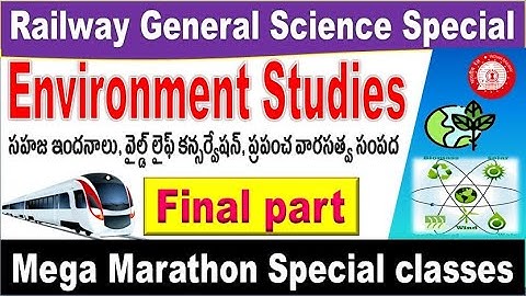 Environment Final part  Railway Previous year General Science Questions Explanation by SRINIVASMech