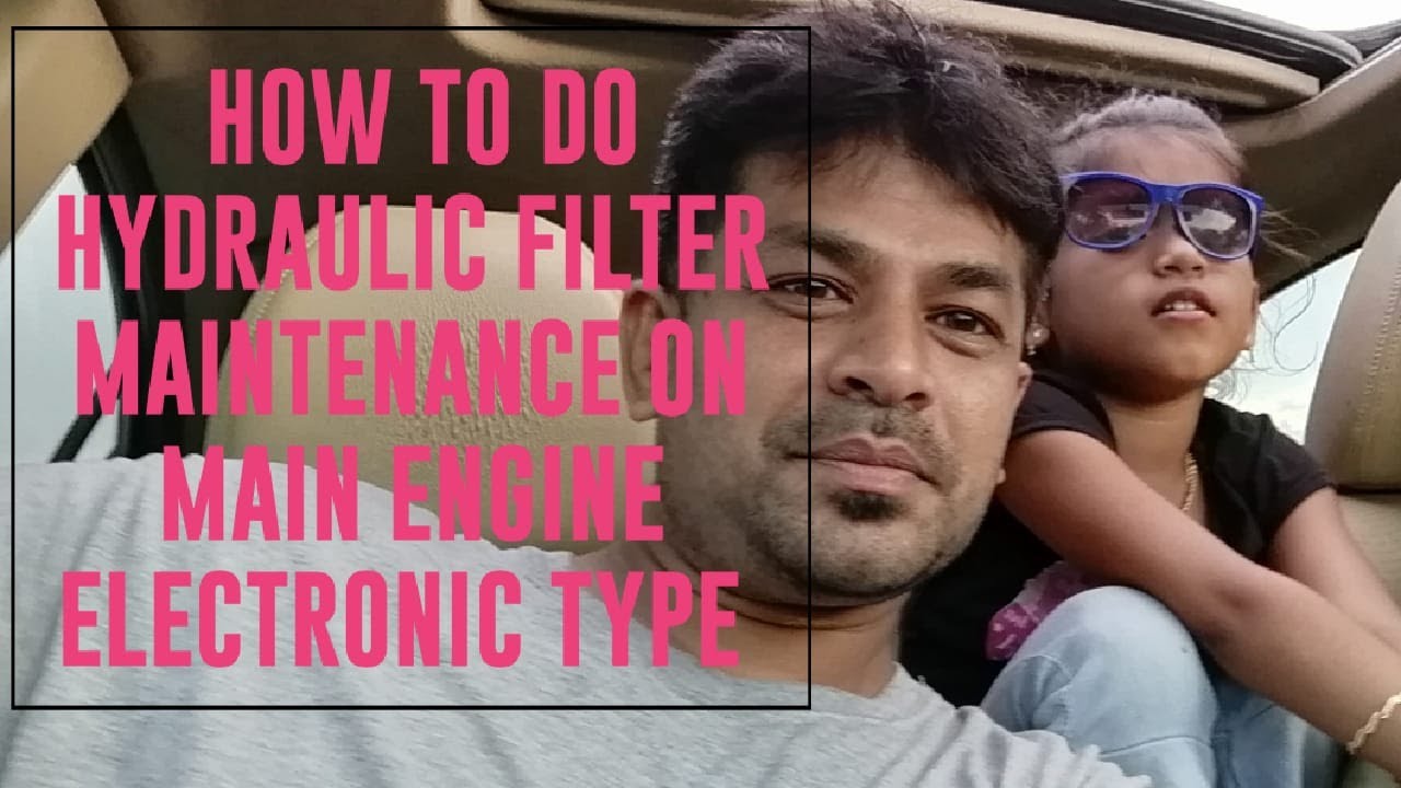 HOW DO THEY DO.. HOW TO CLEAN MAIN ENGINE HYDRAULIC FILTER