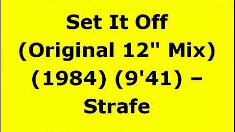 Set It Off (Original 12" Mix) - Strafe | 80s Club Mixes | 80s Club Music | 80s Dance Music