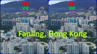 3D video, Fanling, 3D, VR, S3D, Stereogram, Magic eye, 3D SBS, Google Earth, Hong Kong screenshot 2