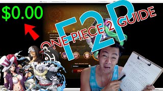 ONE PIECE 2: HOW TO FREE-TO-PLAY | THE $0 GUIDE PRT.1