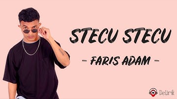Stecu Stecu - Faris Adam (Lirik Lagu) ~ TikTok Viral Kalo Memang Cocok Bisa Datang Ke Rumah