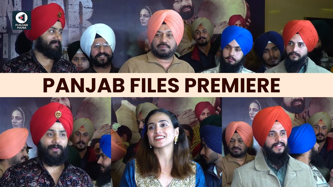 Panjab Files Premiere | Gurpreet Ghuggi, Amiek Virk, Hashneen Chauhan | Punjabi Mania