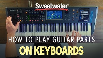 Thumbnail of How to Play Guitar Parts on Keyboards — Daniel Fisher