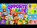 🎶Opposite Parade | Opposites Song for Kids | Learn Opposite | #kidssongs  #cocomelon  #nurseryrhymes