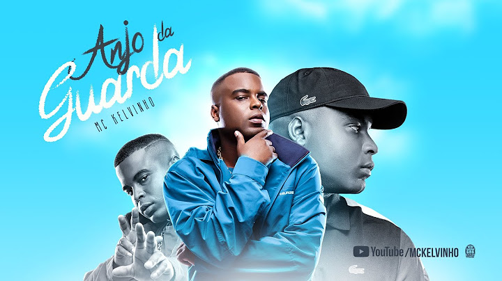 MC Kelvinho - Anjo da Guarda  (DJ Perera)