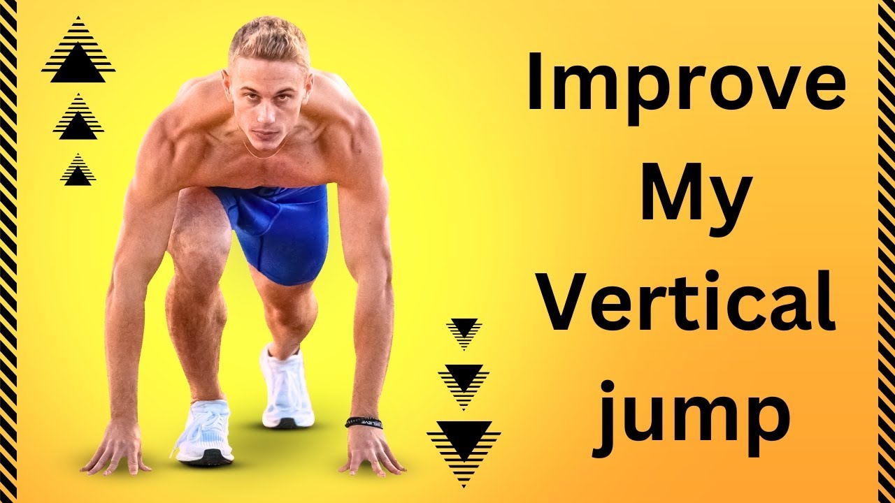 Improve My Vertical Jump YouTube improve-my-vertical-jump-youtube