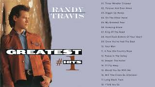 Randy Travis Greatest Hits Full Album - Randy Travis Best Songs Playlist 2022