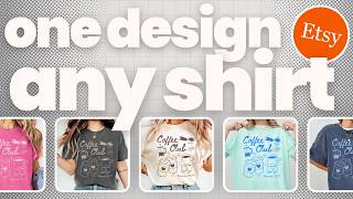How to Make ONE T-Shirt Design Work on ANY Colour Shirt (Etsy/Canva/Kittl/Tutorial)