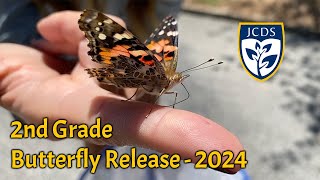 2nd Grade Butterfly Release - 2024