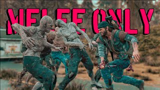 Killing a HORDE with MELEE WEAPONS ONLY in Days Gone - Horde Hunting #4