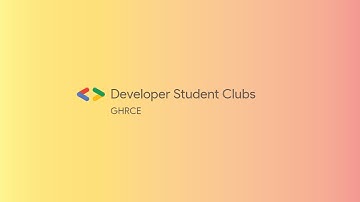 DSC GHRCE  |  Introduction Video