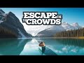 Escape the Crowds - Discover Canada&#39;s Hidden Gems