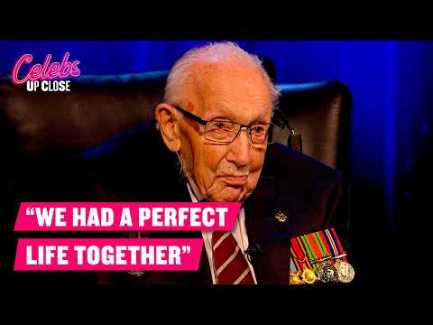 Captain Tom Moore Opens Up About Finding the Love of His Life | Celebs Up Close