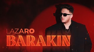 Lazaro - Barakin (Official Lyric Video)