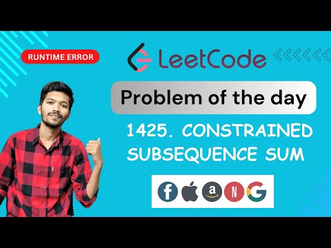 1425. Constrained Subsequence