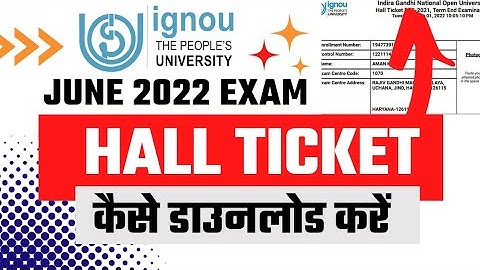 IGNOU Term End Exam June 2022 Hall Ticket Kaise Download Karain || #ignouhallticketupdate