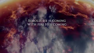 BEHOLD HE IS COMING - James Block