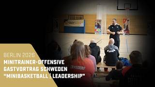 Minibasketball in Sweden | Leadership (Gastvortrag Berlin 2026)