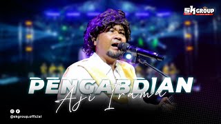 Download Lagu SK Group | AJI IRAMA - PENGABDIAN MP3 Download Lagu SK Group | AJI IRAMA - PENGABDIAN MP3