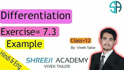 Differentiation/Implicit function/exercise 7.3(example)/class12/RBSE/ maths/ By:Vivek Tailor