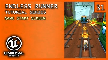 Game Start Screen - Unreal Engine 5 Endless Runner Series Part 31