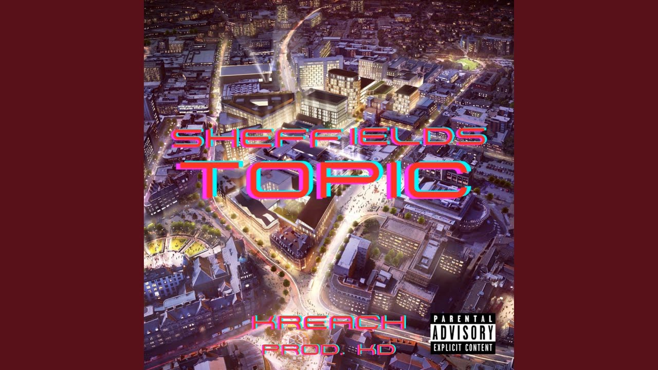 Watch Sheffields Topic on YouTube Watch Sheffields Topic on YouTube