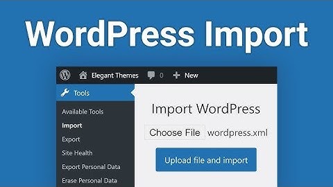 Lesson 53: How to Use WordPress Importer?